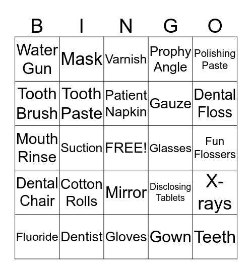 What do you see when you visit the dentist? Bingo Card