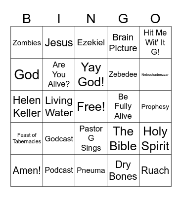 Godcast ~ Week 3 ~ Be Fully Alive Bingo Card