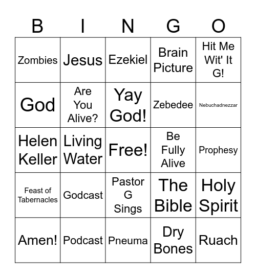 Godcast ~ Week 3 ~ Be Fully Alive Bingo Card