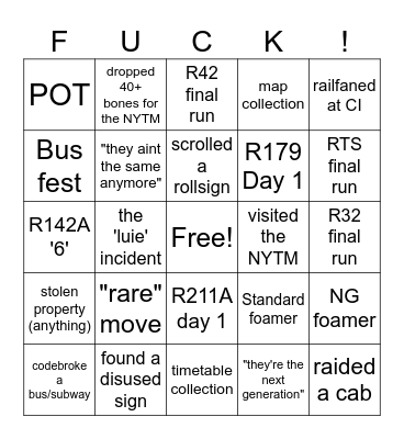 NYCT Foamer Bingo Card