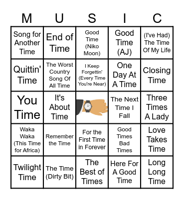TIME IS ON MY SIDE Bingo Card