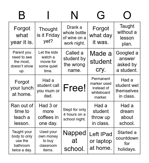 Have I Ever - Teacher. Bingo Card