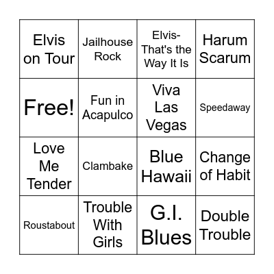 Elvis Movies 3 Bingo Card