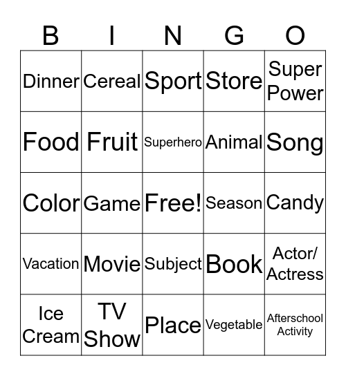 My Favorite _______ Is....? Bingo Card