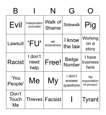 First Amendment Frauditor BINGO! Bingo Card