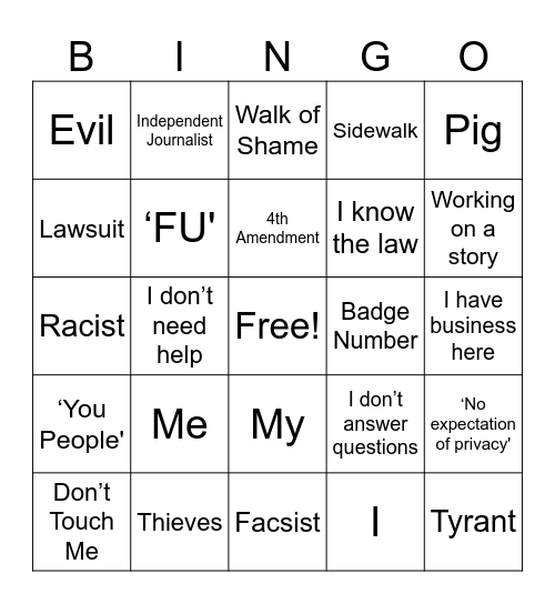 First Amendment Frauditor BINGO! Bingo Card