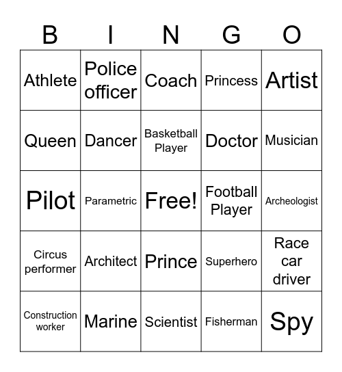 When I grow up I want to be... Bingo Card