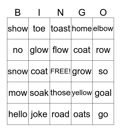 Long Vowel O Words  Bingo Card