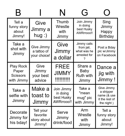 Jimmy's 40th Birthday Bingo! Bingo Card