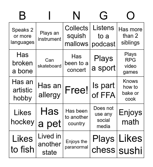 Get to Know your Classmates! Bingo Card
