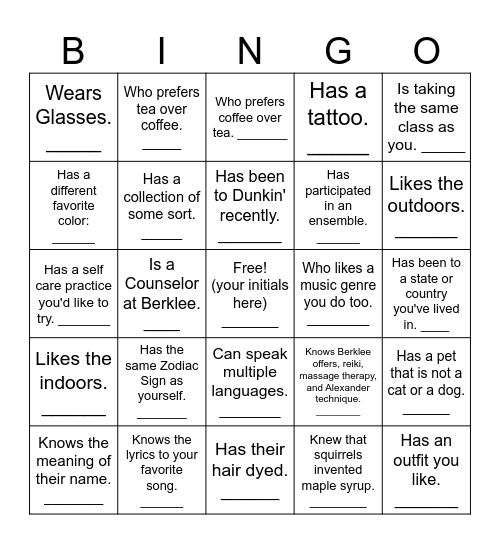 Find Someone Who: (and have them initial in the box Bingo Card