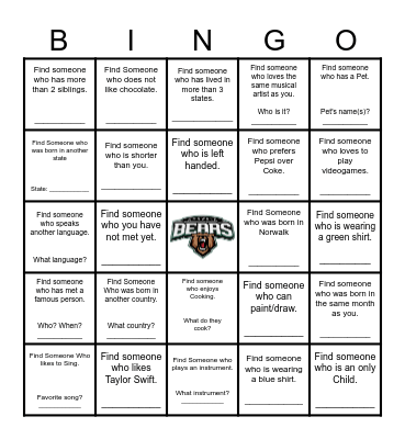 Find Someone Who... Find classmates who match each characteristic, have a conversation and have them sign the corresponding square. The first person to get a line or a full card filled wins! Be ready to talk about your classmates! Bingo Card