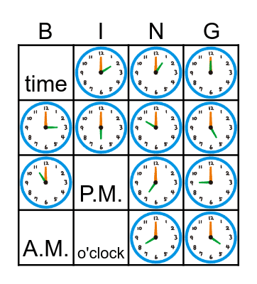 What time is it ? It's _. Bingo Card