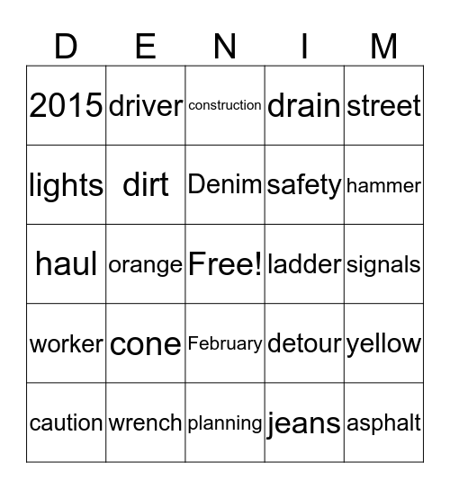Denim's Construction est. 2/13/15 Bingo Card