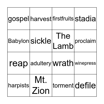 Revelation 14: The Lamb's People and the Harvest of the Earth Bingo Card