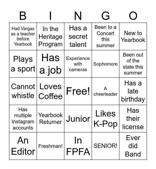 Getting to know your Yearbook members! Bingo Card