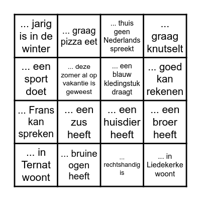 Zoek iemand die ... Bingo Card