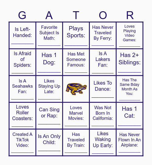GATOR BINGO! Name Someone Who... Bingo Card