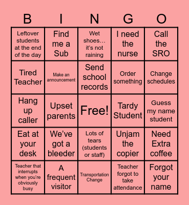 Elementary School Secretary Bingo Card