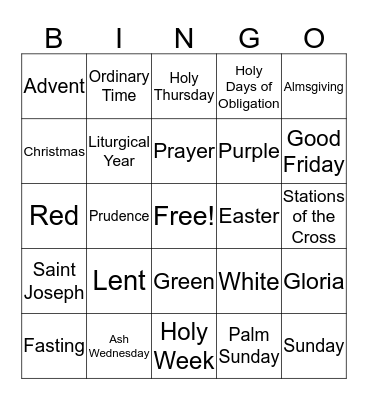 The Liturgical Year & Lent Bingo Card