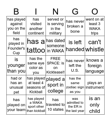 Kicktease Icebreaker: Find someone who... Bingo Card