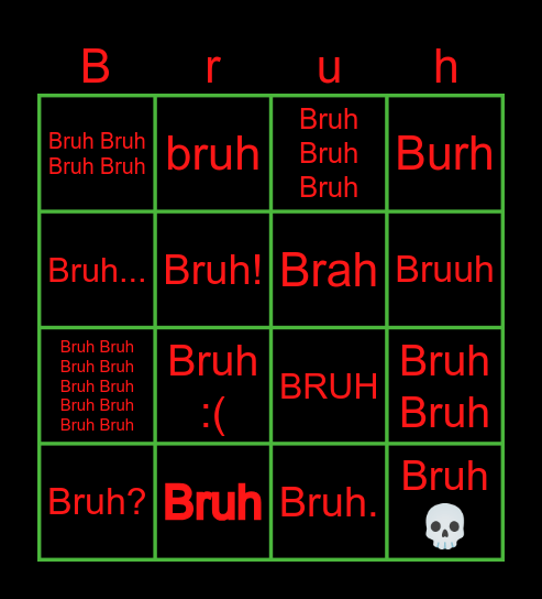 Bruh Bingo Card