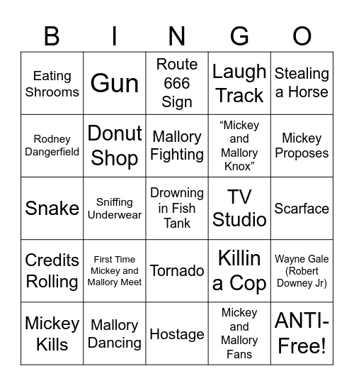 Natural Born Killers - Round 1 Bingo Card