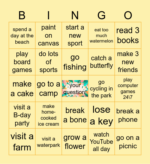 Did you ... this summer? Bingo Card