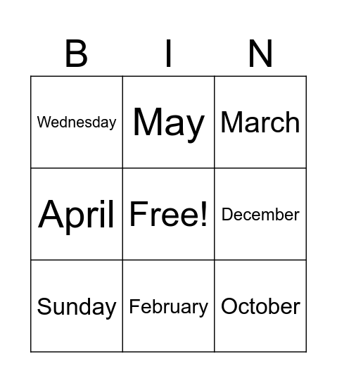 Months of the year/Days of the week! Bingo Card