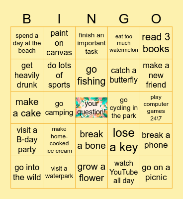 Did you ... this summer? Bingo Card