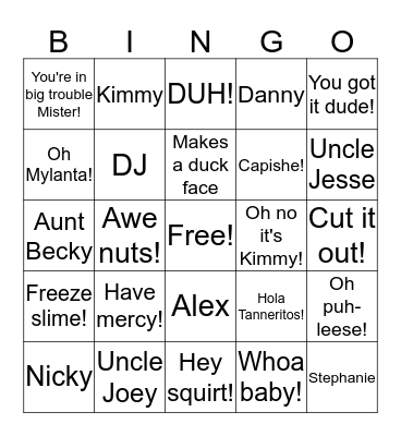 Fuller House Bingo! Bingo Card