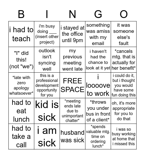 Excuses Bingo Card