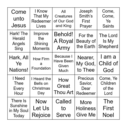 Hymns Of The Church of Jesus Christ of Latter Day Saints Bingo Card