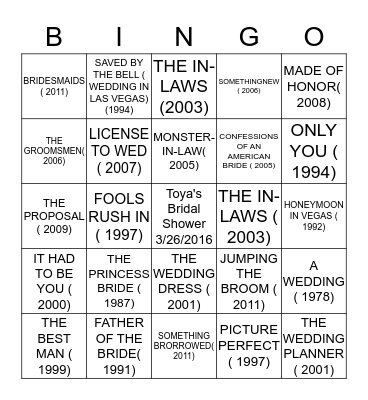 LATOYA'S  BRIDAL SHOWER BINGO!-  wedding movies  version Bingo Card