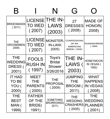 LATOYA'S  BRIDAL SHOWER BINGO!-  wedding movies  version Bingo Card