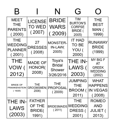LATOYA'S  BRIDAL SHOWER BINGO!-  wedding movies  version Bingo Card