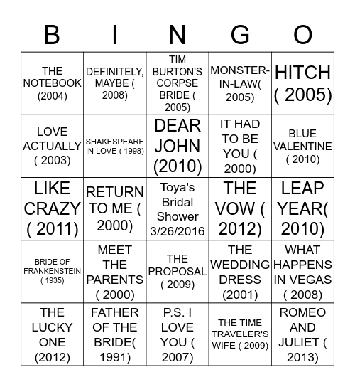 LATOYA'S  BRIDAL SHOWER BINGO!-  wedding movies  version Bingo Card