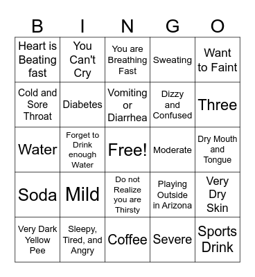 Dehydration Bingo Card