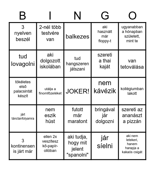 Találj valakit, aki... Bingo Card