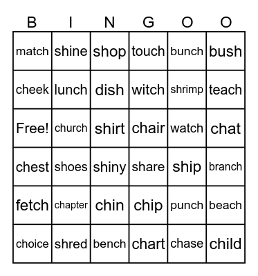ch,tch,sh Bingo Card