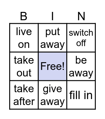 Phrasal verbs Bingo Card