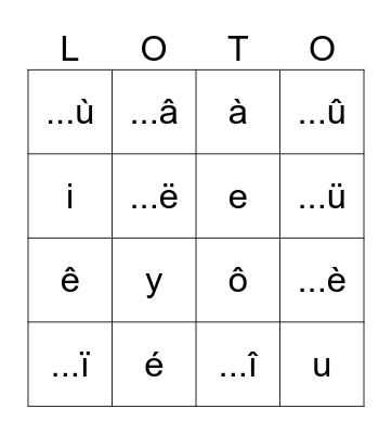 Alphabet Vowel Accent LOTO No cedille Bingo Card