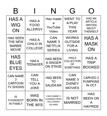 FIND SOME BODY WHO Bingo Card