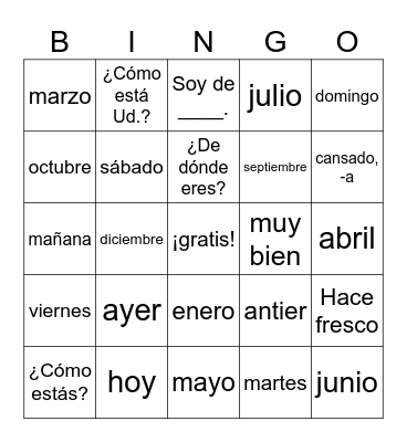 Days of Week, Greetings - Español Bingo Card