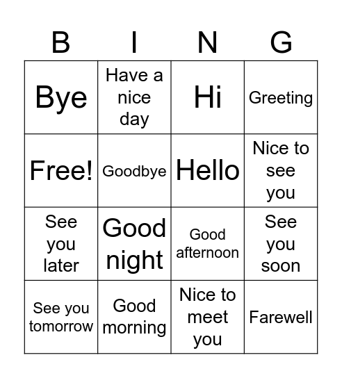 Greetings and farewells Bingo Card