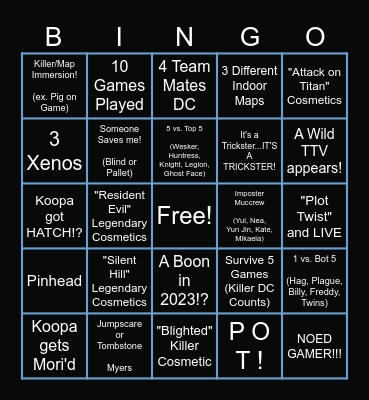 Koopa's Plot Twistin' DBD Bingo Thingy! Bingo Card