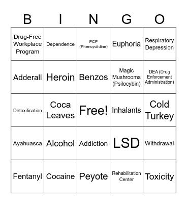 Dangerous Drugs Bingo Card