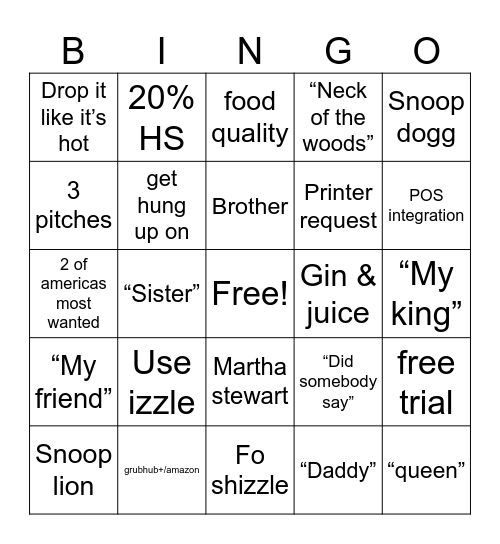 theme call block bingo (snoop dogg version) Bingo Card