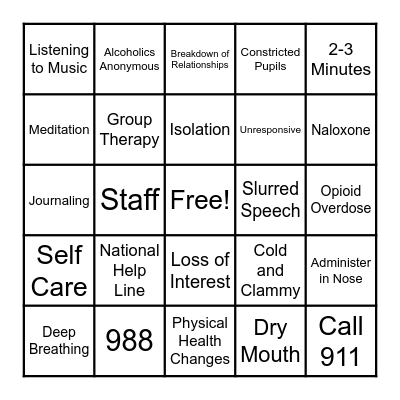 Narcan Administration and Substance Abuse Bingo Card