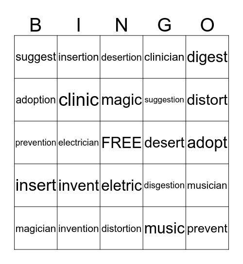 Sort 15 Adding -ion and -ian, No Spelling Change Bingo Card
